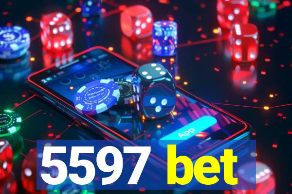 5597 bet